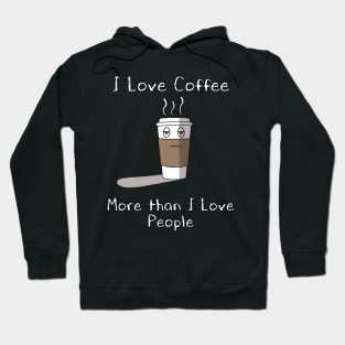 I Love Coffee Hoodie